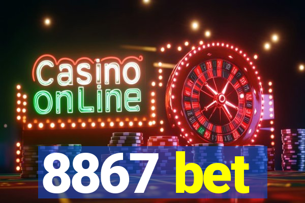 8867 bet